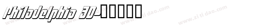 Philadelphia 3D字体转换